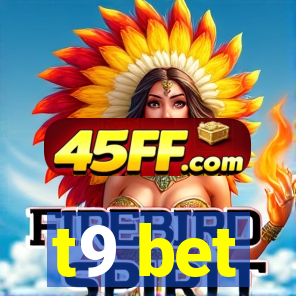 t9 bet